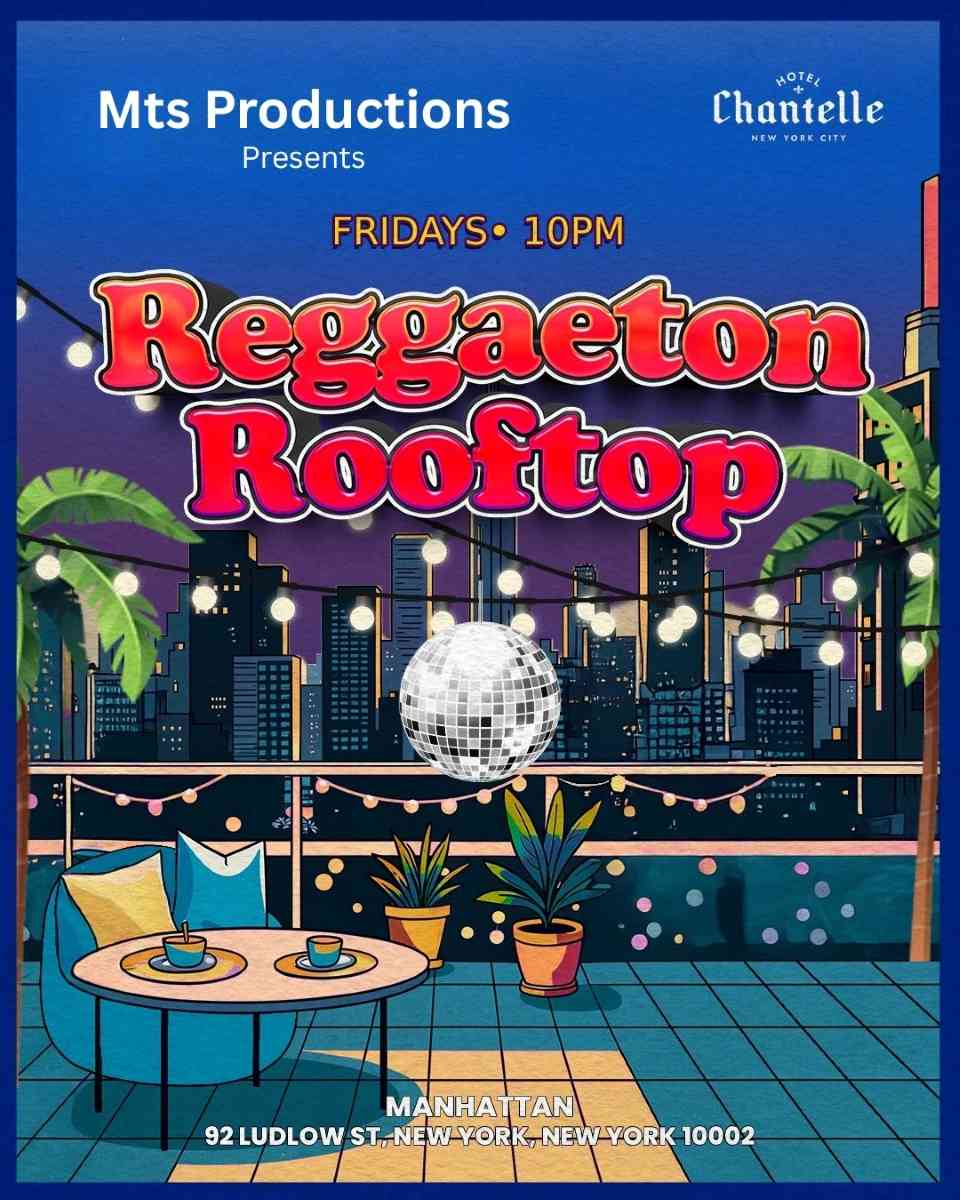 Buy tickets for Reggaeton Rooftop Fridays at Hotel Chantelle NYC – September 12 Reggaeton Rooftop Fridays at Hotel Chantelle NYC – September 12