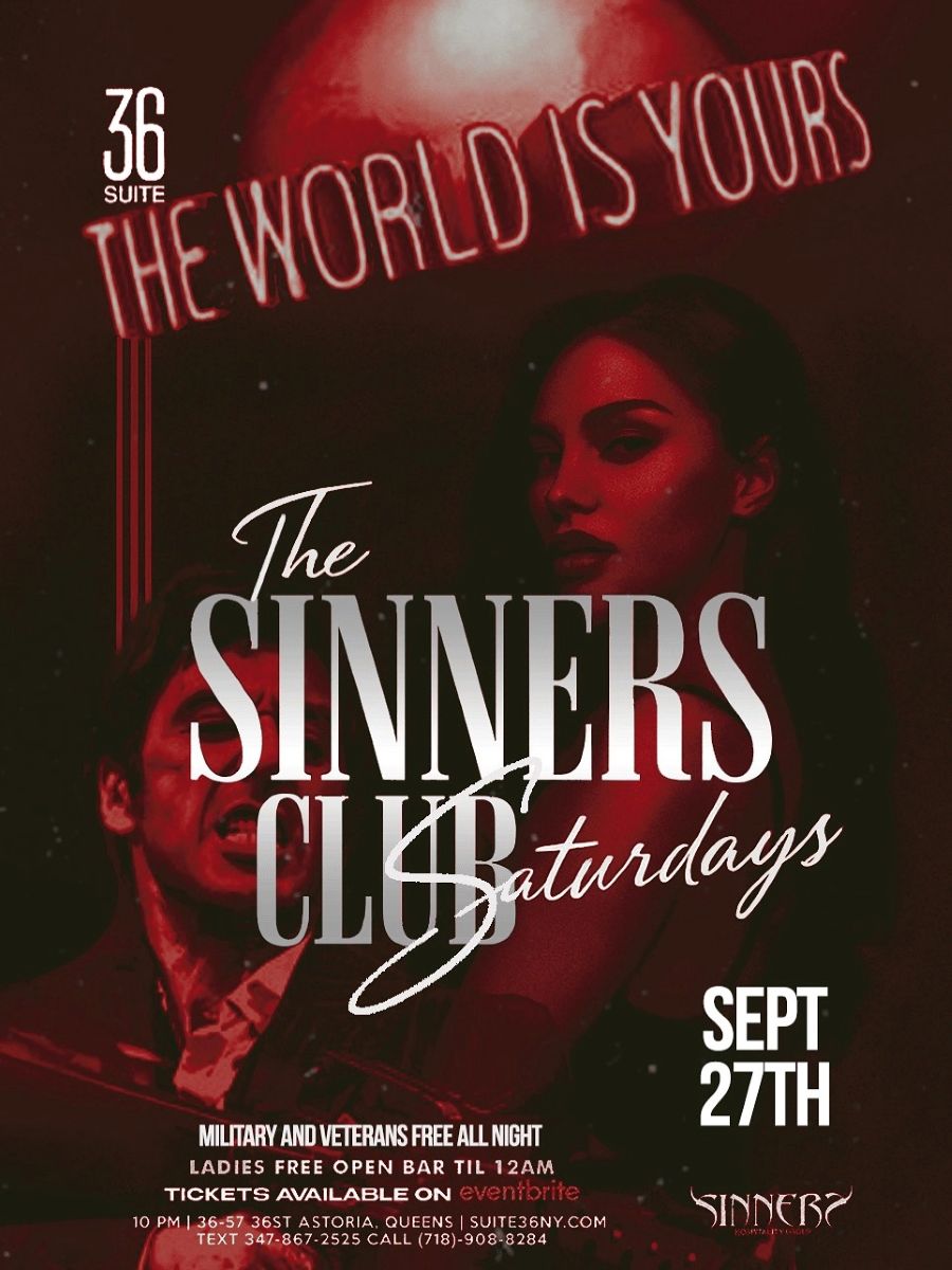The Sinners Club Saturdays at Suite 36 Night Club – September 27th