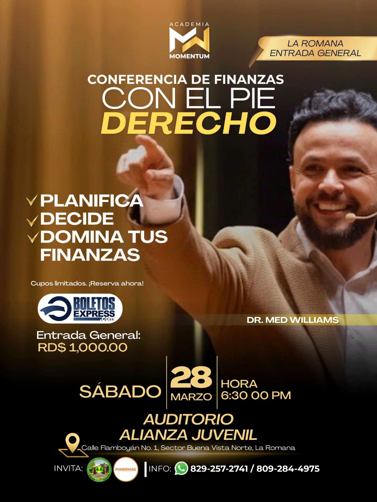 LA ROMANA <br> CONFERENCIA DE FINANZAS CON EL PIE DERECHO 