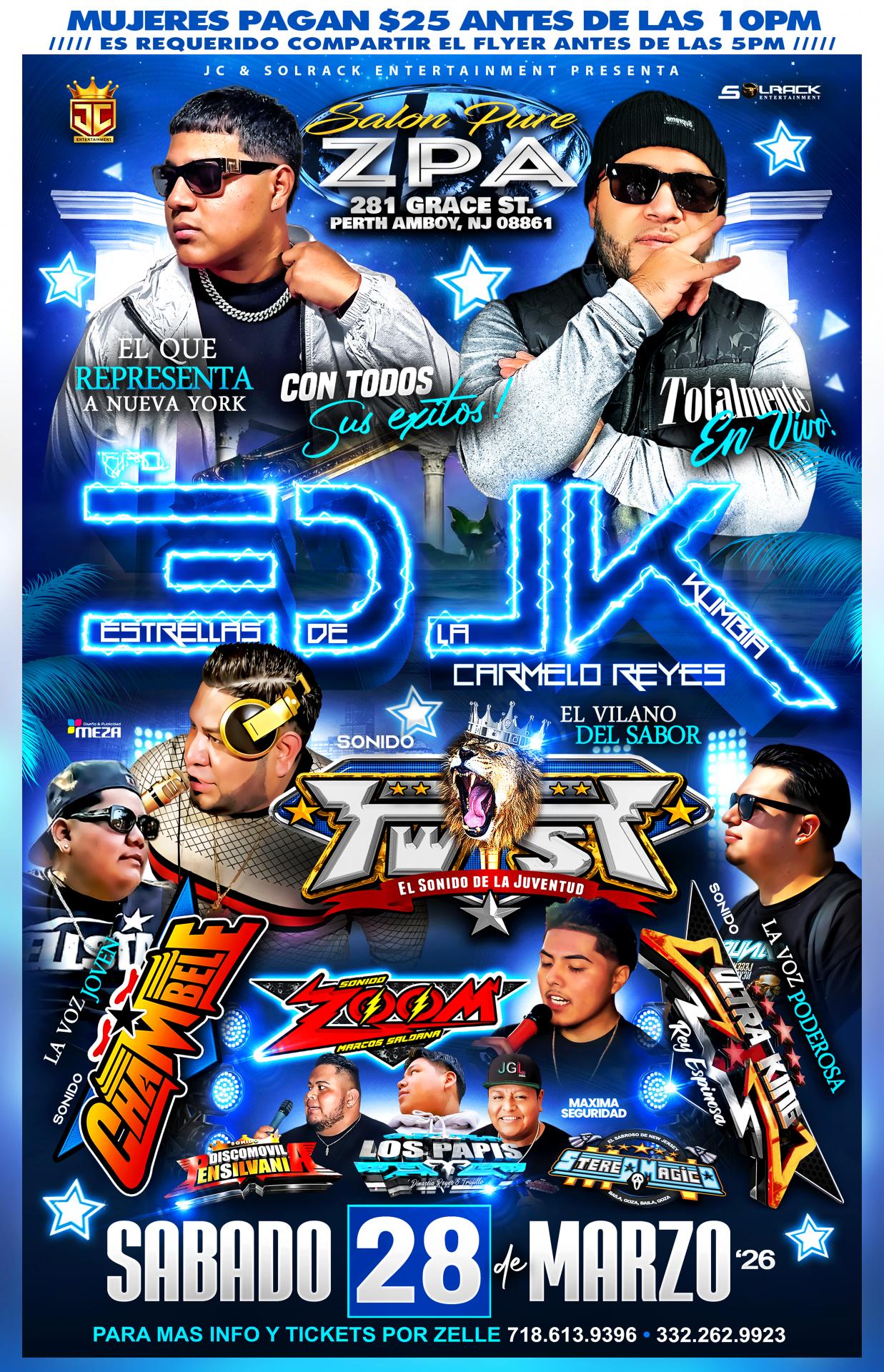 Buy tickets for ESTRELLAS DE LA KUMBIA | SONIDO TWIST | SONIDO CHAMBELE SONIDO ULTRA KING ESTRELLAS DE LA KUMBIA | SONIDO TWIST | SONIDO CHAMBELE SONIDO ULTRA KING