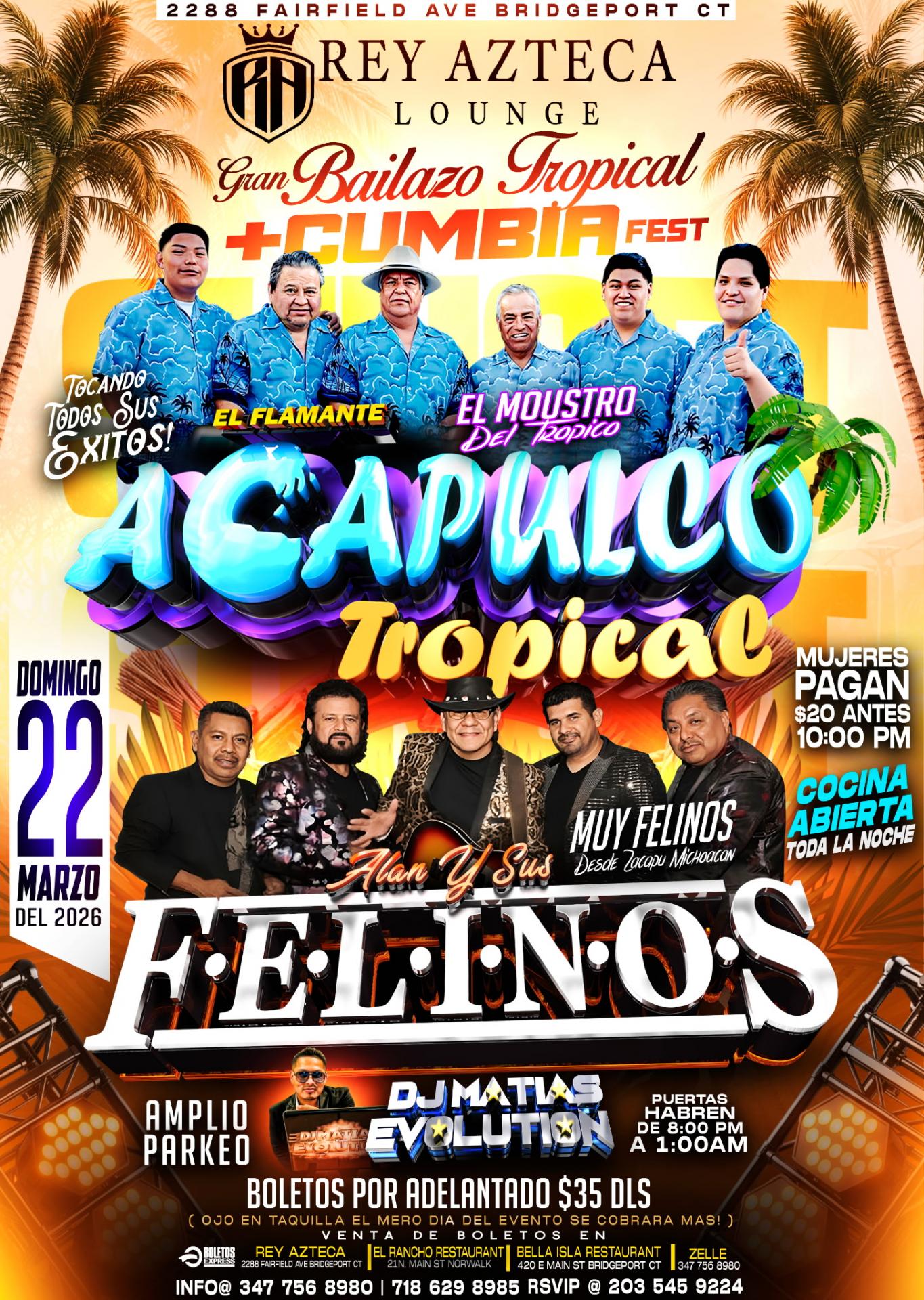 Buy tickets for El Flamante Acapulco Tropical, Los Felinos El Flamante Acapulco Tropical, Los Felinos