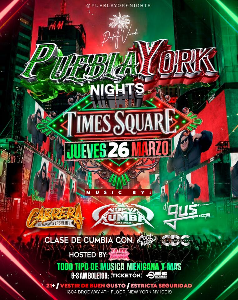 Buy tickets for PueblaYork Thursdays Times Square PueblaYork Thursdays Times Square