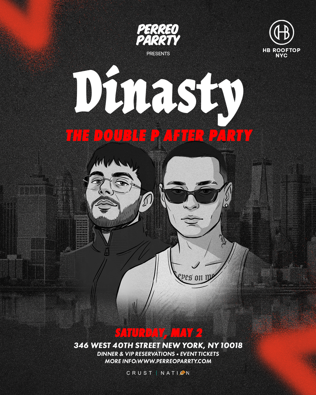Buy tickets for Dinasty The Double P After Party - Reggaeton & Corridos Rooftop Midtown NYC Dinasty The Double P After Party - Reggaeton & Corridos Rooftop Midtown NYC
