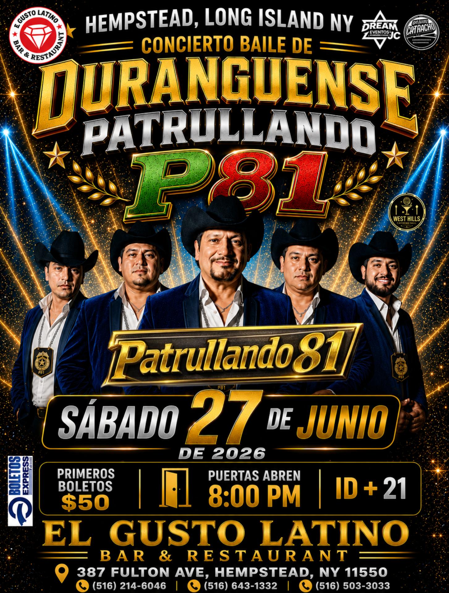 Patrulla 81 en Concierto, baile duranguense / Gusto Latino En Hempstead NY